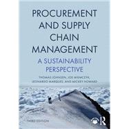 Procurement and Supply Chain Management by Thomas Johnsen; Joe Miemczyk; Leonardo Marques; Mickey Howard, 9781032813929