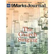 The Church Singing by Leeman, Jonathan; Duke, Alex; Lawrence, Michael; Boswell, Matt; Trueman, Carl, 9781542383929