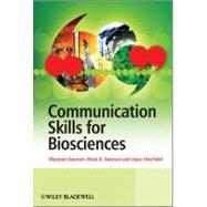Communication Skills for Biosciences by Dawson, Maureen; Dawson, Brian; Overfield, Joyce, 9780470863930