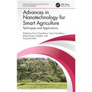 Advances in Nanotechnology for Smart Agriculture by Parul Chaudhary, 9781000883930