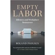 Empty Labor by Paulsen, Roland, 9781107663930