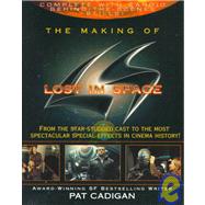 The Making of Lost in Space by Cadigan, Pat, 9780061053931