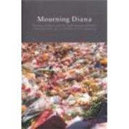 Mourning Diana by Steinberg; Deborah Lynn, 9780415193931