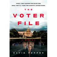 The Voter File by Pepper, David, 9780593083932