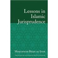 Lessons in Islamic Jurisprudence by Mottahedeh, Roy, 9781851683932