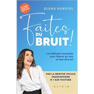 Faites du bruit ! by Elena Hurstel, 9782379353932