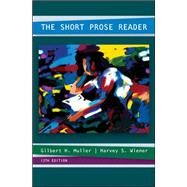 The Short Prose Reader by Muller, Gilbert; Wiener, Harvey, 9780073383934