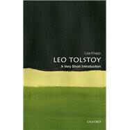 Tolstoy: A Very Short Introduction by Knapp, Liza, 9780198813934