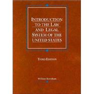 Introduction to the Law and Legal System of the United States by Burnham, William, 9780314253934