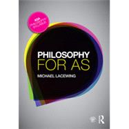 Philosophy for AS: Epistemology and Philosophy of Religion by Lacewing; Michael, 9781138793934