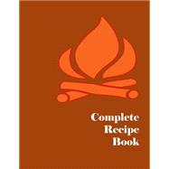 Complete Recipe Book by Lazaros' Blank Books, 9781523353934