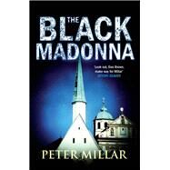 The Black Madonna by Millar, Peter, 9781906413934
