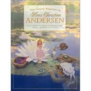 The Classic Treasury of Hans Christian Andersen by Andersen, Hans Christian; Birmingham, Christian, 9780762413935