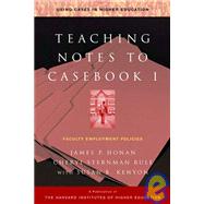 Teaching Notes to Casebook I A Guide for Faculty and Administrators by Honan, James P.; Sternman Rule, Cheryl, 9780787953935