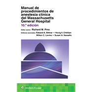 Manual de procedimientos de anestesia clnica del Massachusetts General Hospital by Pino, Richard M., 9788418563935