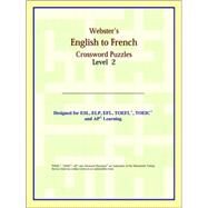 Webster's English to French Crossword Puzzles by ICON Reference, 9780497253936