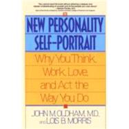 The New Personality Self-Portrait by OLDHAM, JOHNMORRIS, LOIS B., 9780553373936