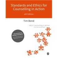 Standards and Ethics for Counselling in Action by Bond, Tim, 9781446273937
