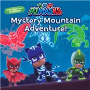 Mystery Mountain Adventure! by Lauria, Lisa, 9781534443938