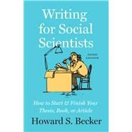 Writing for Social Scientists by Becker, Howard S., 9780226643939