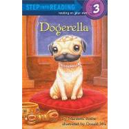 Dogerella by Boelts, Maribeth; Wu, Donald, 9780375833939