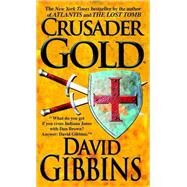Crusader Gold by GIBBINS, DAVID, 9780440243939