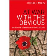 At War with the Obvious by Donald Moss, 9781317553939