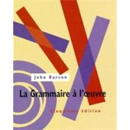 La Grammaire a loeuvre Text by Barson, John, 9780030723940