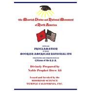 Official Proclamation of Real Moorish American Nationality by Ali, Drew; Moorish Science Temple California Inc., 9781502573940