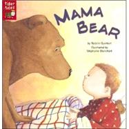 Mama Bear by Quintart, Natalie, 9781589253940