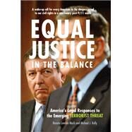 Equal Justice in the Balance by MacK, Raneta Lawson; Kelly, Michael J.; Ratner, Michael, 9780472113941