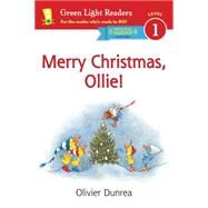 Merry Christmas, Ollie! by Dunrea, Olivier, 9780544553941