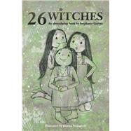 26 Witches by Garber, Stephanie, 9781098333942