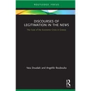 Discourses of Legitimation in the News by Doudaki, Vaia; Boubouka, Angeliki, 9780367183943