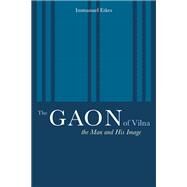 The Gaon of Vilna by Etkes, Immanuel, 9780520223943