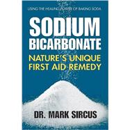 Sodium Bicarbonate by Sircus, Mark, Dr., 9780757003943