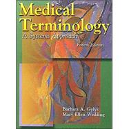 Medical Terminology : A Systems Approach by Gylys, Barbara A., 9780803603943
