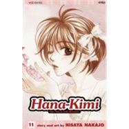 Hana-Kimi, Vol. 11 by Nakajo, Hisaya, 9781421503943