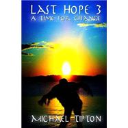 Last Hope by Tipton, Michael, 9781523403943