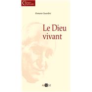 Le Dieu vivant by Abb Romano Guardini, 9782916053943