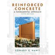 Reinforced Concrete : A Fundamental Approach by Nawy, Edward G, 9780130083944