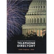 U.S. House of Representatives Telephone Directory 2014 by Committee on House Administration, 9780160923944