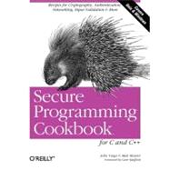 Secure Programming Cookbook for C and C++ by Viega, John, 9780596003944