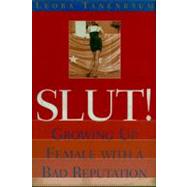 Slut! by Tanenbaum, Leora, 9781888363944