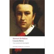 Cousin Bette by Balzac, Honor de; Raphael, Sylvia; Bellos, David, 9780199553945