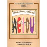 Long Vowel Stories Set 2 by Munamarty, Bhavani, 9781451593945
