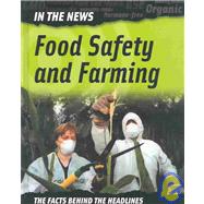 Food Safety and Farming by Smith, Andrea Claire Harte, 9781583403945