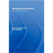 Managing Performance: International Comparisons by Bouckaert; Geert, 9780415423946