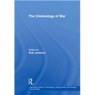 The Criminology of War by Jamieson,Ruth;Jamieson,Ruth, 9780754623946