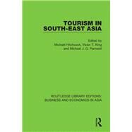 Tourism in South-East Asia by Hitchcock; Michael, 9781138363946